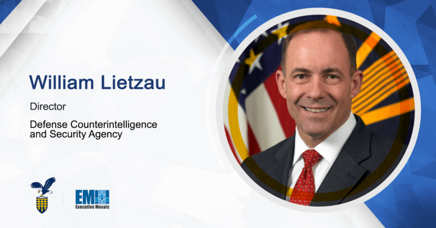 https://www.govconexec.com/2023/10/william-lietzau-steps-down-as-dcsa-director/ william lietzau