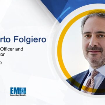Pierroberto Folgiero, CEO and Managing Director, Fincantieri $435M Order Jumpstarts New Maestral Shipbuilding Partnership; Pierroberto Folgiero Quoted