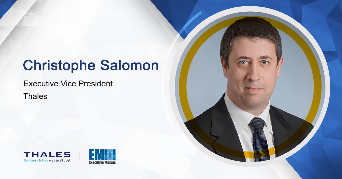 Christophe Salomon, Executive Vice President, Thales Thales Seeks Further Growth in UAE With Another Edge Group Partnership; Christophe Salomon Quoted