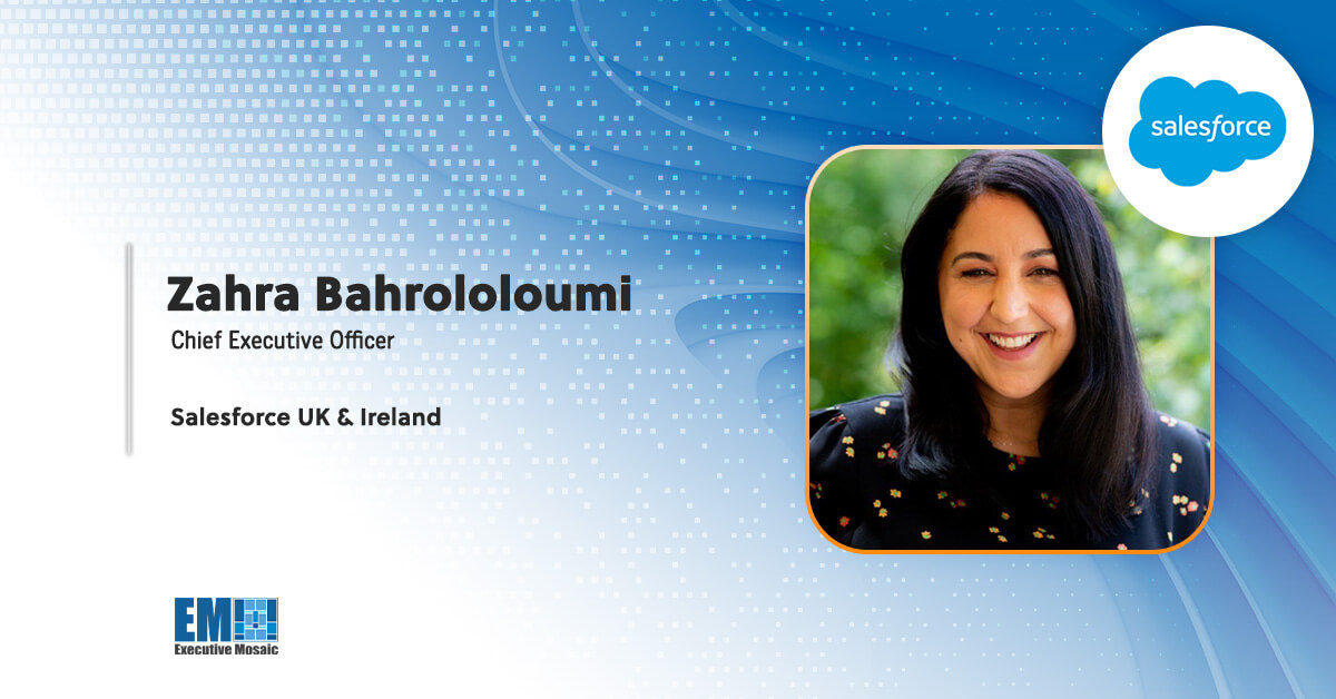 Zahra Bahrololoumi, U.K. and Ireland CEO, Salesforce Zahra Bahrololoumi, U.K. and Ireland CEO, Salesforce