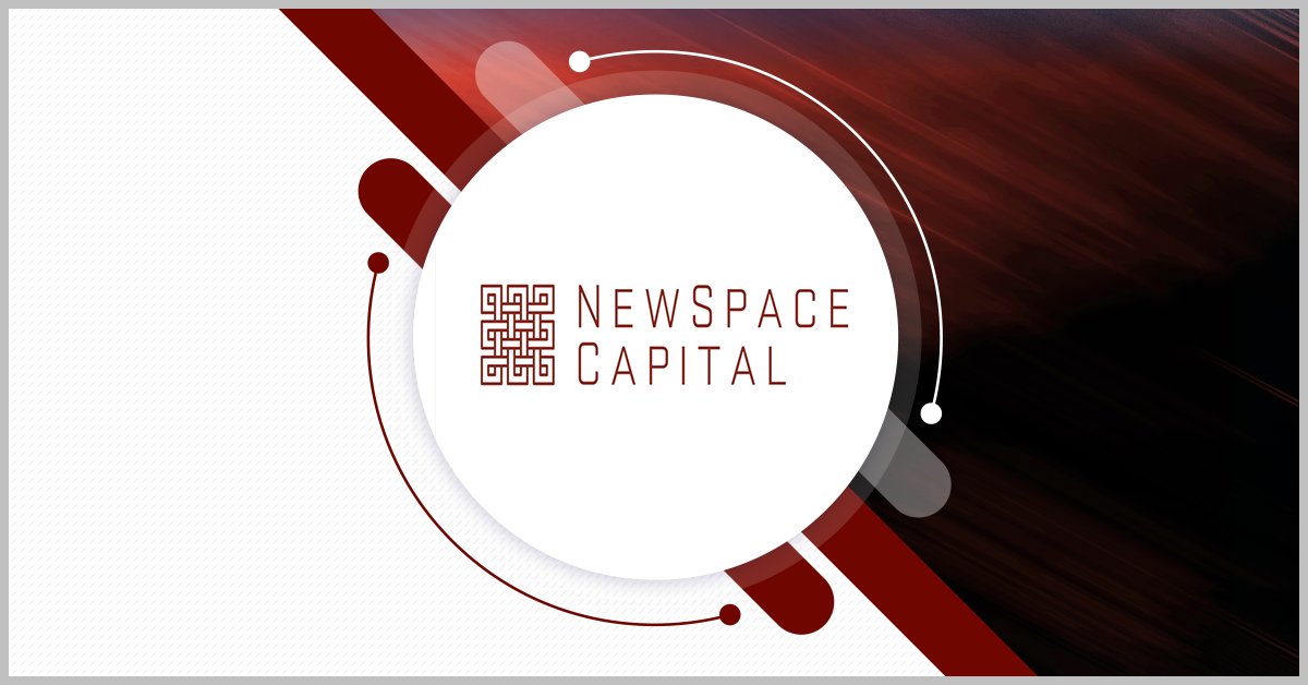 Key appointments NewSpace Capital Appoints Former Space Command Official, SES Exec to Advisory Board