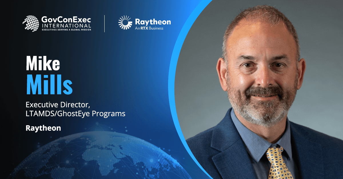 Mike Mills, Executive Director, LTAMDS/GhostEye Programs, Raytheon Norway to Work With Raytheon, Kongsberg on New NASAMS Radar