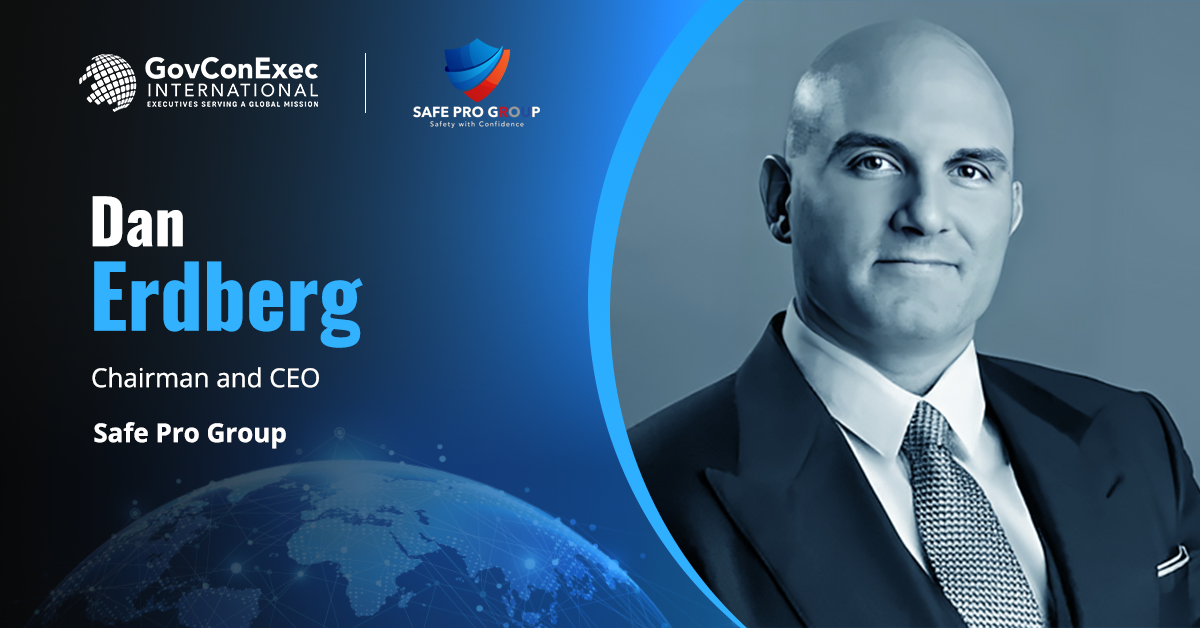 Dan Erdberg, Chairman and CEO, Safe Pro Group Safe Pro Group Provides AI-Enabled Tool to Address Ukraine Landmine Problem