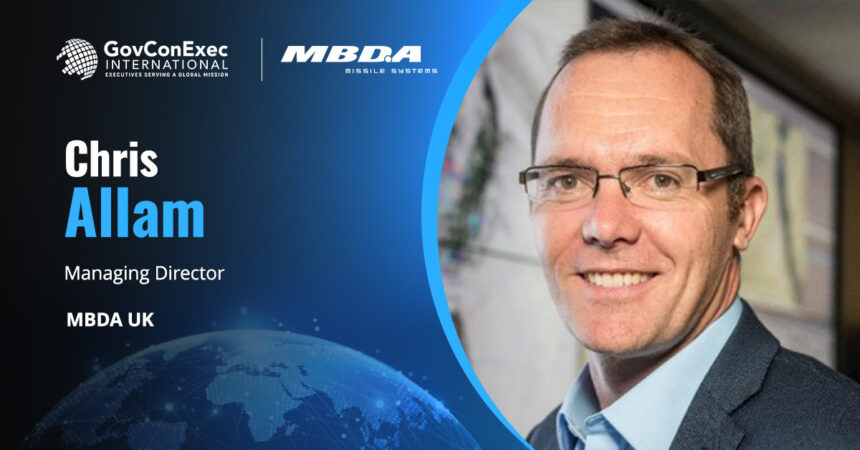 chris-allam-mbda-uk-missile-launcher-contract-award Chris Allam on MBDA missile launcher contract win