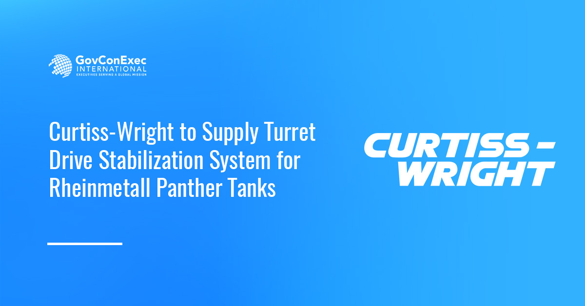 curtiss-wright-rheinmetall-tdss-contract-award Curtiss-Wright turret drive stablizer for KF51 Panther contract win