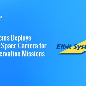 elbit-jupiter-space-based-earth-observation Elbit Systems JUPITER space camera Earth observation