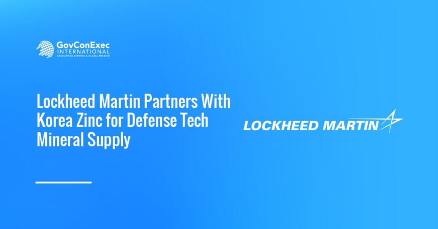 korea-zinc-lockheed-martin-germanium-supply Korea Zinc Lockheed Martin germanium supply