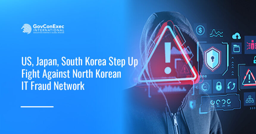 US, Japan, South Korea tackle North Korean IT worker threats