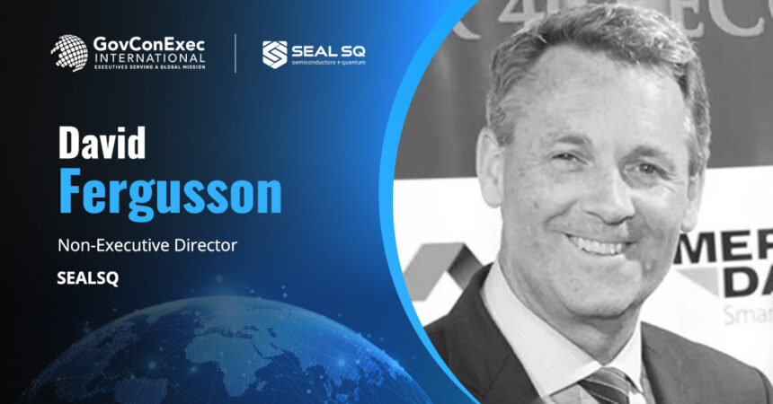 David Fergusson headshot. SEALSQ nonexecutive director on South Korea quantum chip research