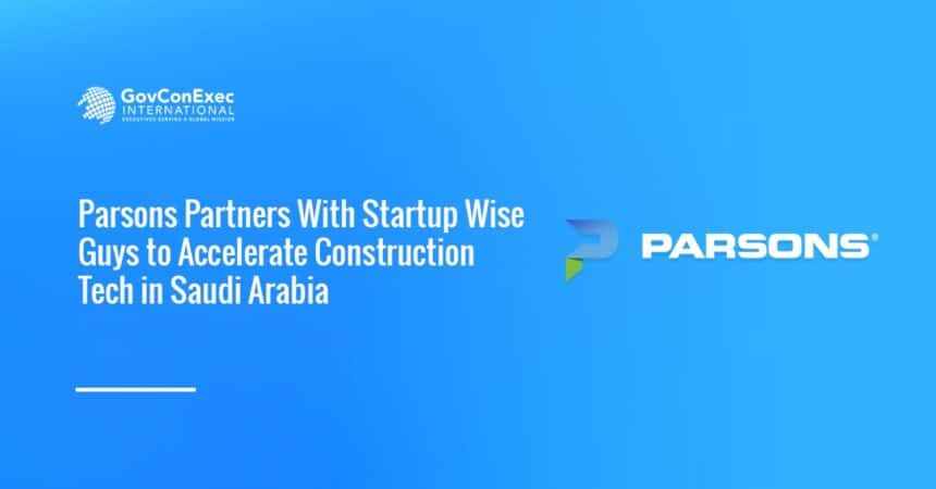 Parsons logo. Company partnership with Startup Wise Guys on accelerating Saudi construction technology