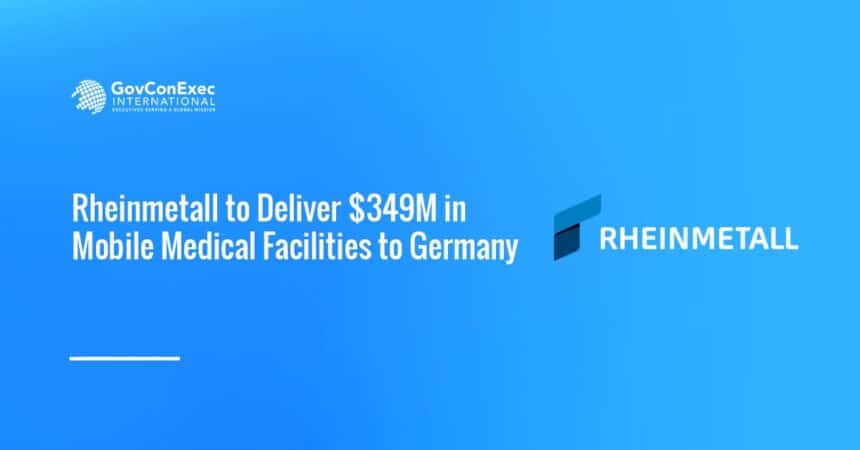 Rheinmetall Germany mobile medical facilities contract win