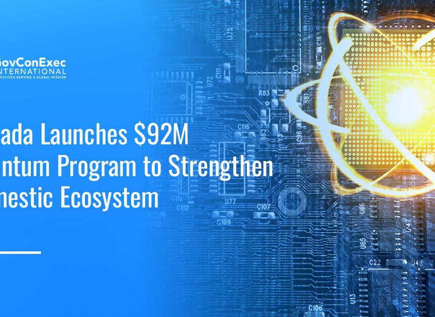 Quantum computing. Canada has launched the Canadian Quantum Champions Program.