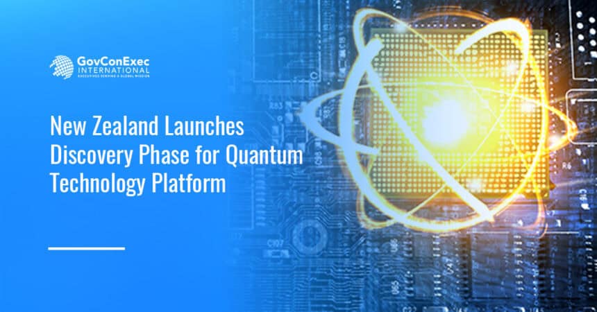 Quantum technology. New Zealand has launched the discovery phase for a quantum technology platform.