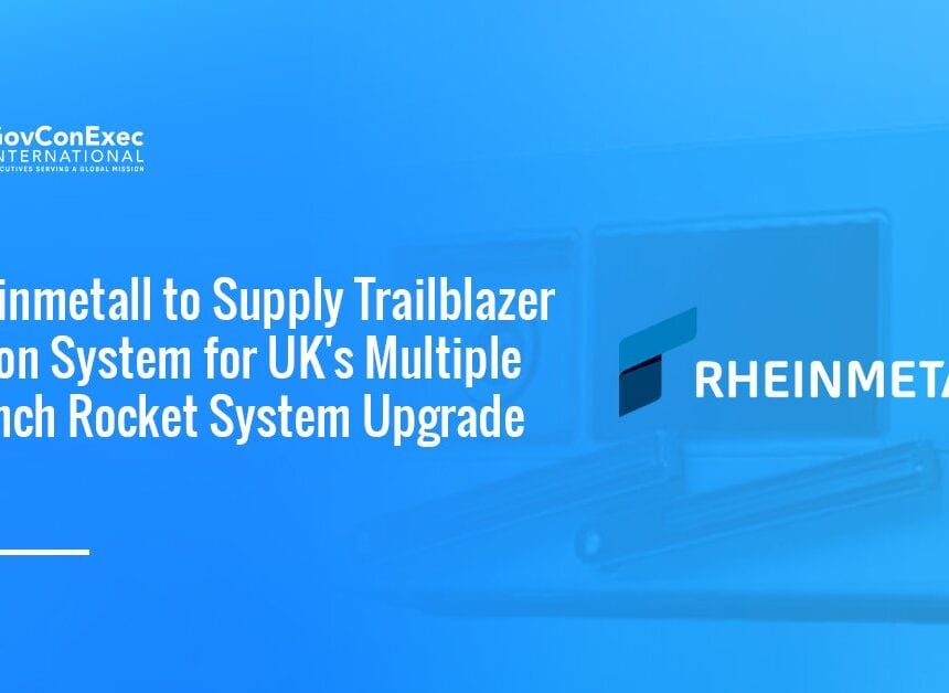 rheinmetall-uk-contract-award-trailblazer-m270-mlrs-upgrade Rheinmetall's logo. Rheinmetall U.K. won a contract for its Trailblazer systems