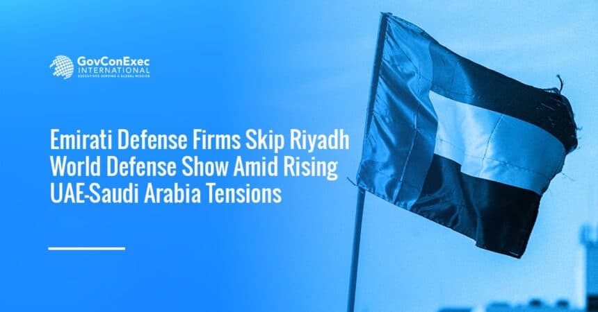 UAE flag. Several Emirati defense companies skipped the World Defense Show in Riyadh.