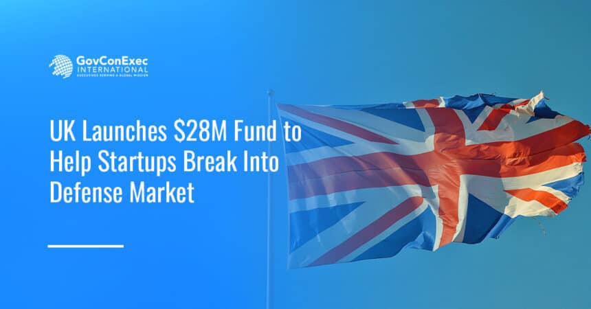uk-mod-unicorn-defense-tech-startups UK flag. Britain’s MOD introduced a $28 million program to expand SME access to defense contracts.