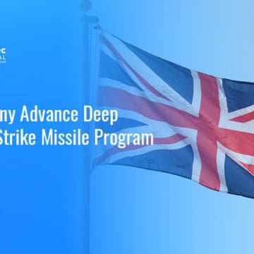 uk-germany-deep-precision-strike-missile-program UK flag. UK and Germany discussed progress on a deep precision strike missile program to strengthen long-range deterrence.