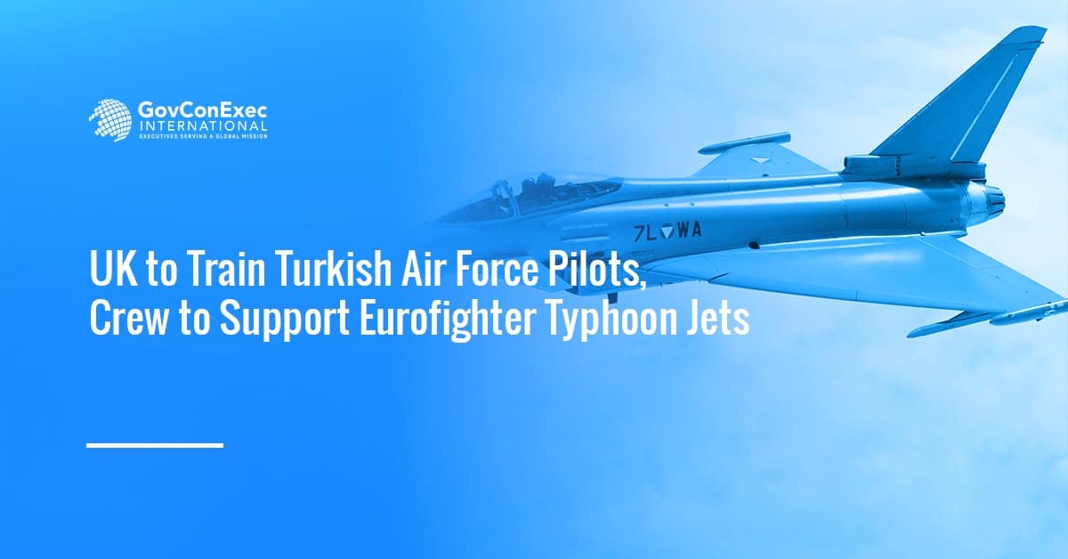 UK to Train Turkish Air Force Pilots, Crew to Support Eurofighter Typhoon Jets