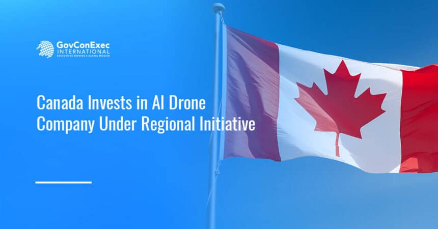 Canadian flag. Canada has invested in Landing Zones Canada to advance GITPO RPAS.