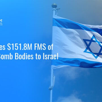 Israeli flag. The State Department approved a potential $151.8 million foreign military sale of BLU-110 bomb bodies to Israel