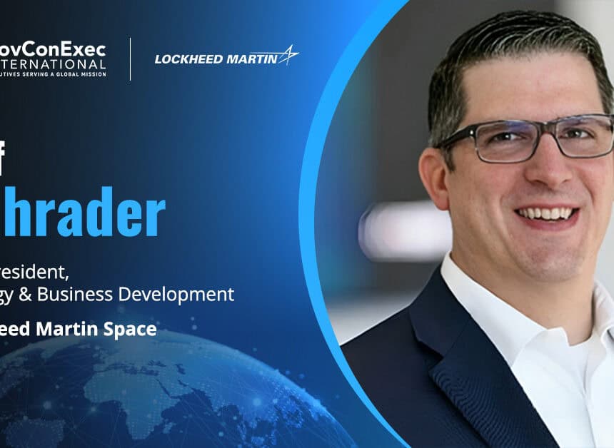 Jeff Schrader, VP at Lockheed Martin Space. Schrader commented about his company's partnership with Mitsubishi Electric