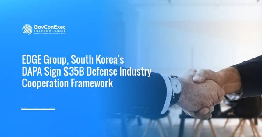 handshake-edge-dapa-defense-industry-cooperation Handshake. EDGE Group and the Defense Acquisition Program Administration signed a defense industry cooperation framework.