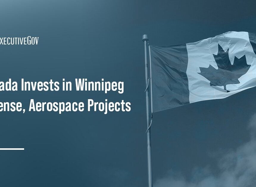 Canadian flag. Canada has invested in three Winnipeg-based projects to enhance its defense industrial capacity.