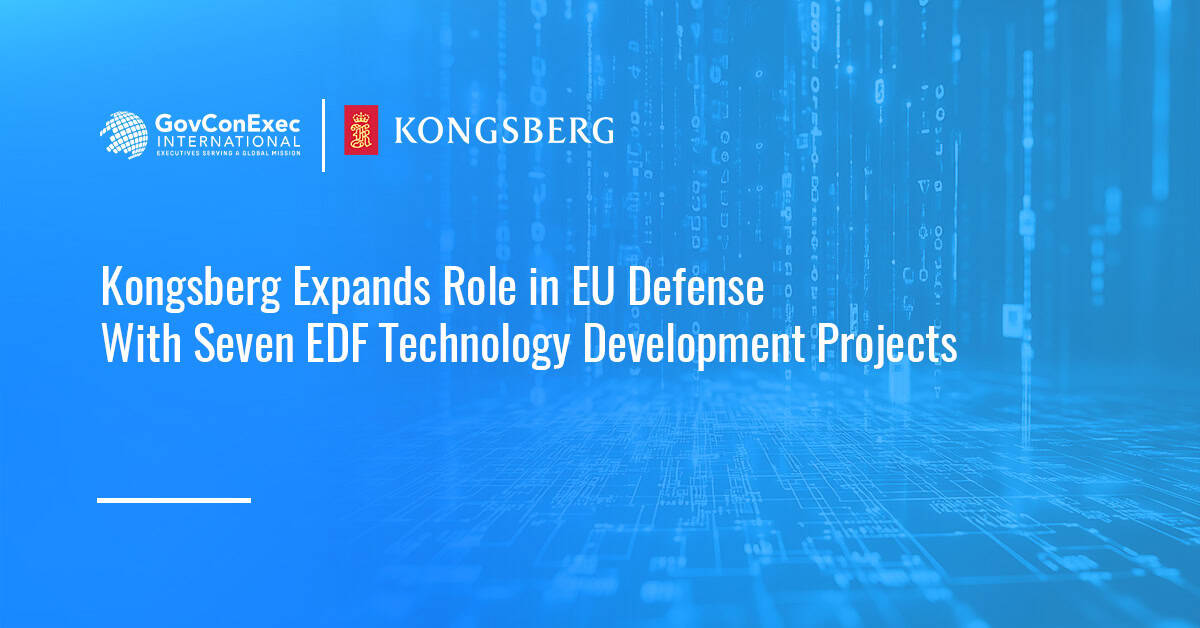 Kongsberg Expands Role in EU Defense With Seven EDF Technology Development Projects