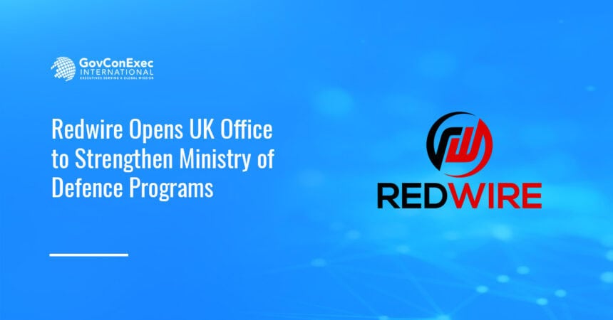 Redwire logo. Redwire has opened a new office in the U.K. to support the Ministry of Defence programs.