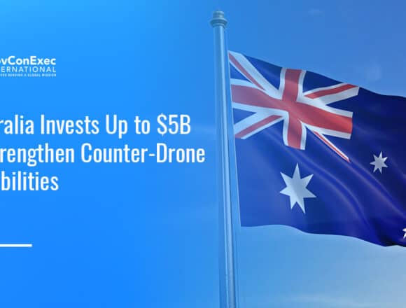 Australia flag. Australia has allocated up to $5 billion for the development and deployment of counter-drone technologies.