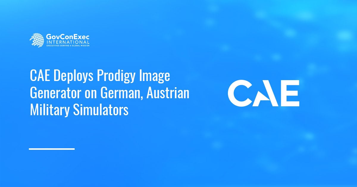 CAE Deploys Prodigy Image Generator on German, Austrian Military Simulators