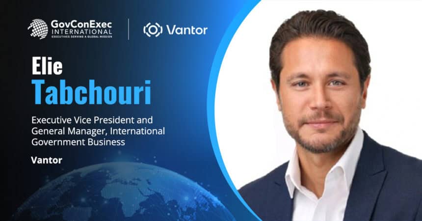 Elie Tabchouri. Vantor has appointed the former Google executive as EVP & GM of its international government business.