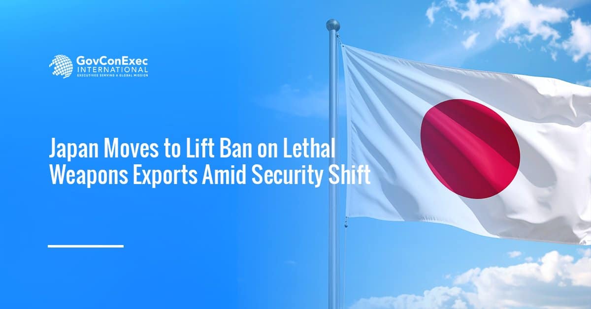 Japan Moves to Lift Ban on Lethal Weapons Exports Amid Security Shift