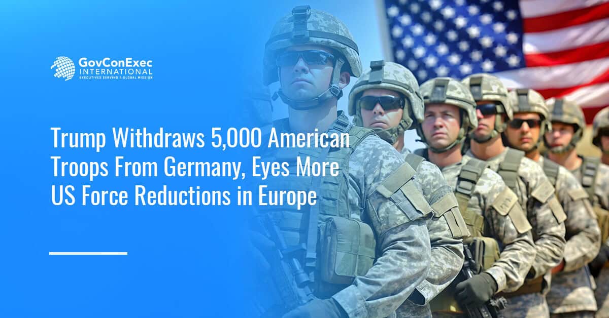 Trump Withdraws 5,000 American Troops From Germany, Eyes More US Force Reductions in Europe