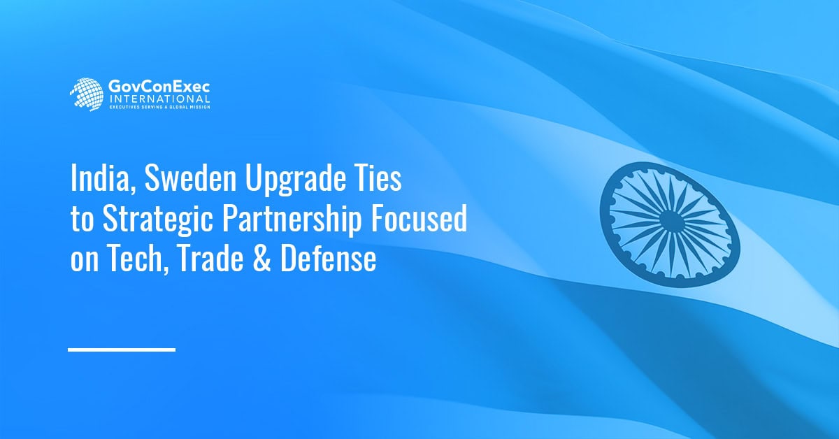 India, Sweden Upgrade Ties to Strategic Partnership Focused on Tech, Trade & Defense