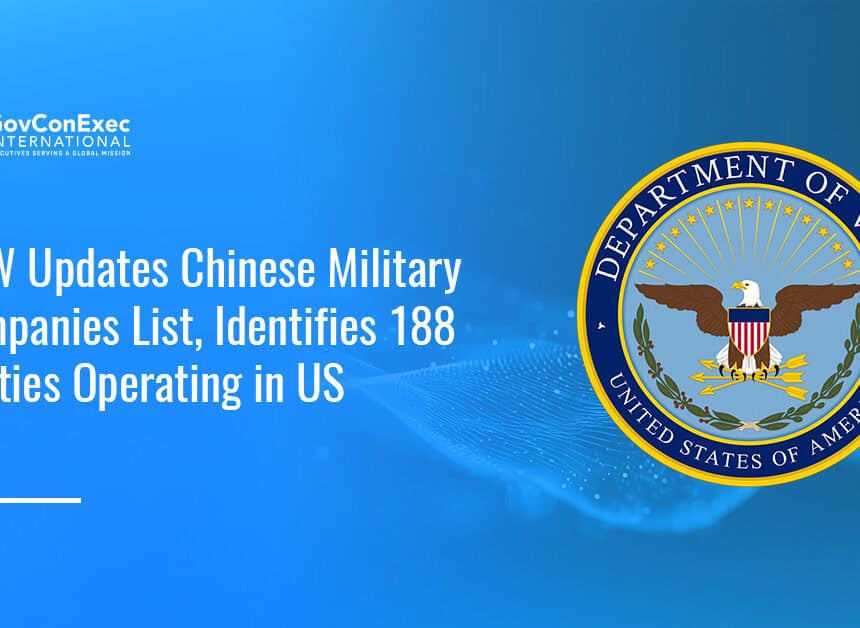 DOW logo. DOW updated its list of Chinese military companies, identifying 188 entities with operations in the United States.