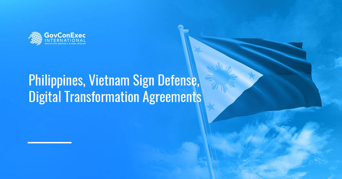 Philippines, Vietnam Sign Defense, Digital Transformation Agreements Philippines, Vietnam Sign Defense, Digital Transformation Agreements