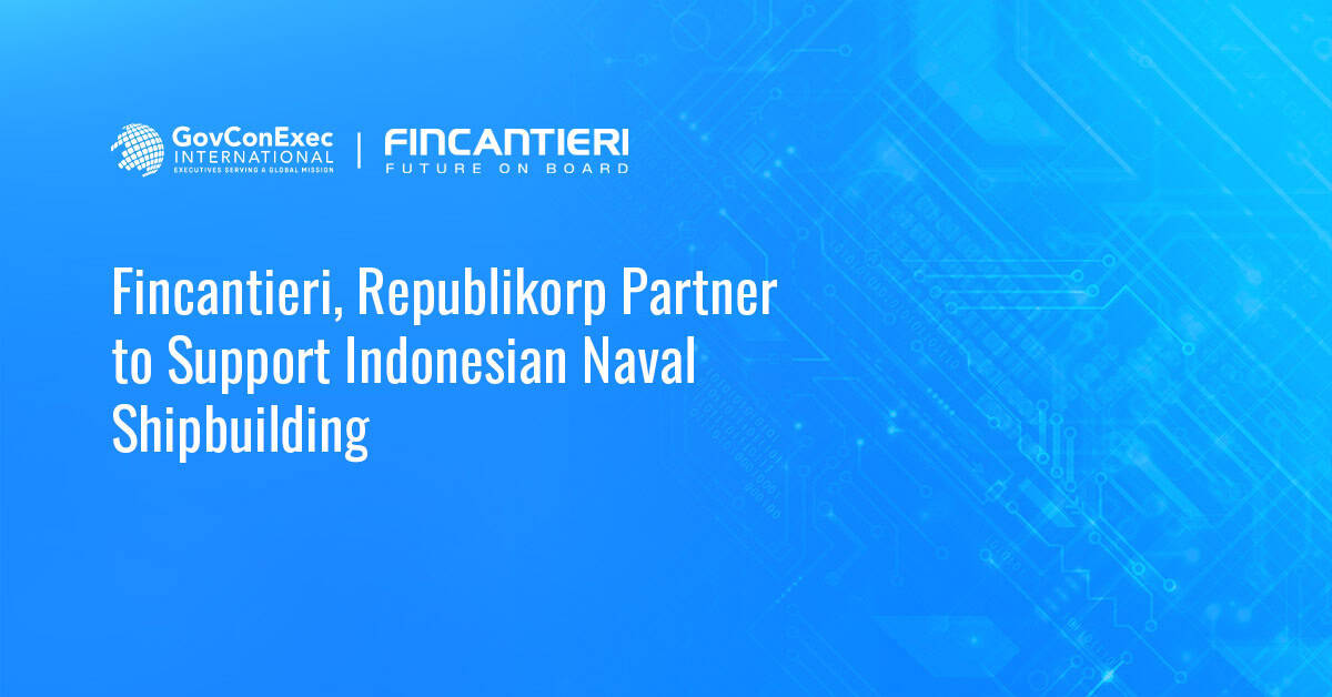 Fincantieri, Republikorp Partner to Support Indonesian Naval Shipbuilding Fincantieri, Republikorp Partner to Support Indonesian Naval Shipbuilding