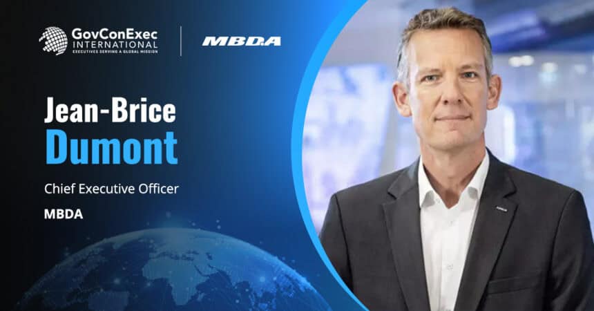 Jean-Brice Dumont. MBDA has appointed former Airbus executive Jean-Brice Dumont as chief executive officer.