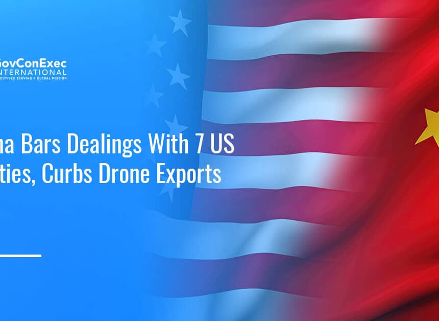 us-china-commerce-ministry-countermeasures-drones US and China flags. China's Commerce Ministry barred domestic organizations from dealing with seven U.S. entities.