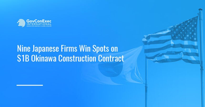 US & Japan flags. The US Navy awarded 9 Japanese firms spots on a $1 billion Okinawa construction contract.