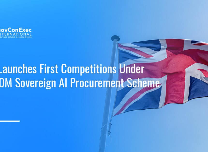 uk-sovereign-ai-r&d-procurement-competitions U.K. flag. The U.K. government has launched four competitions under its $135 million Sovereign AI R&D procurement scheme, targeting NHS productivity, AI compute, defense and AI security.
