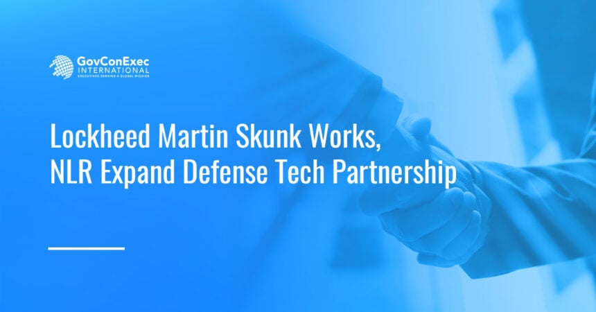 partnership-lockheed-martin-skunk-works-nlr A handshake that represents a partnership. Lockheed Martin Skunk Works and the Royal Netherlands Aerospace Center will collaborate on unmanned aerial systems and connecting Dutch suppliers to global defense supply chains.