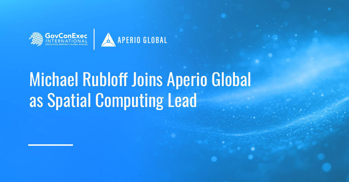 Michael Rubloff Joins Aperio Global as Spatial Computing Lead