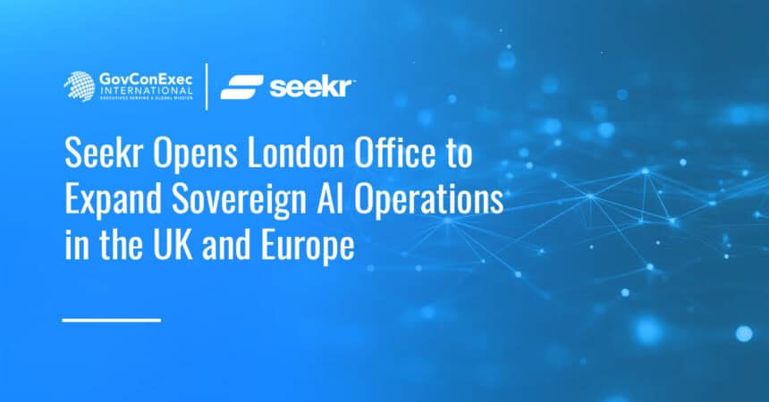 seekr-opens-london-office-ai-uk-europe Seekr. The company has opened its first European office in London to expand its sovereign AI business across the U.K. and Europe, with Naief Al-Shibli leading UK growth and David Church overseeing UK operations.